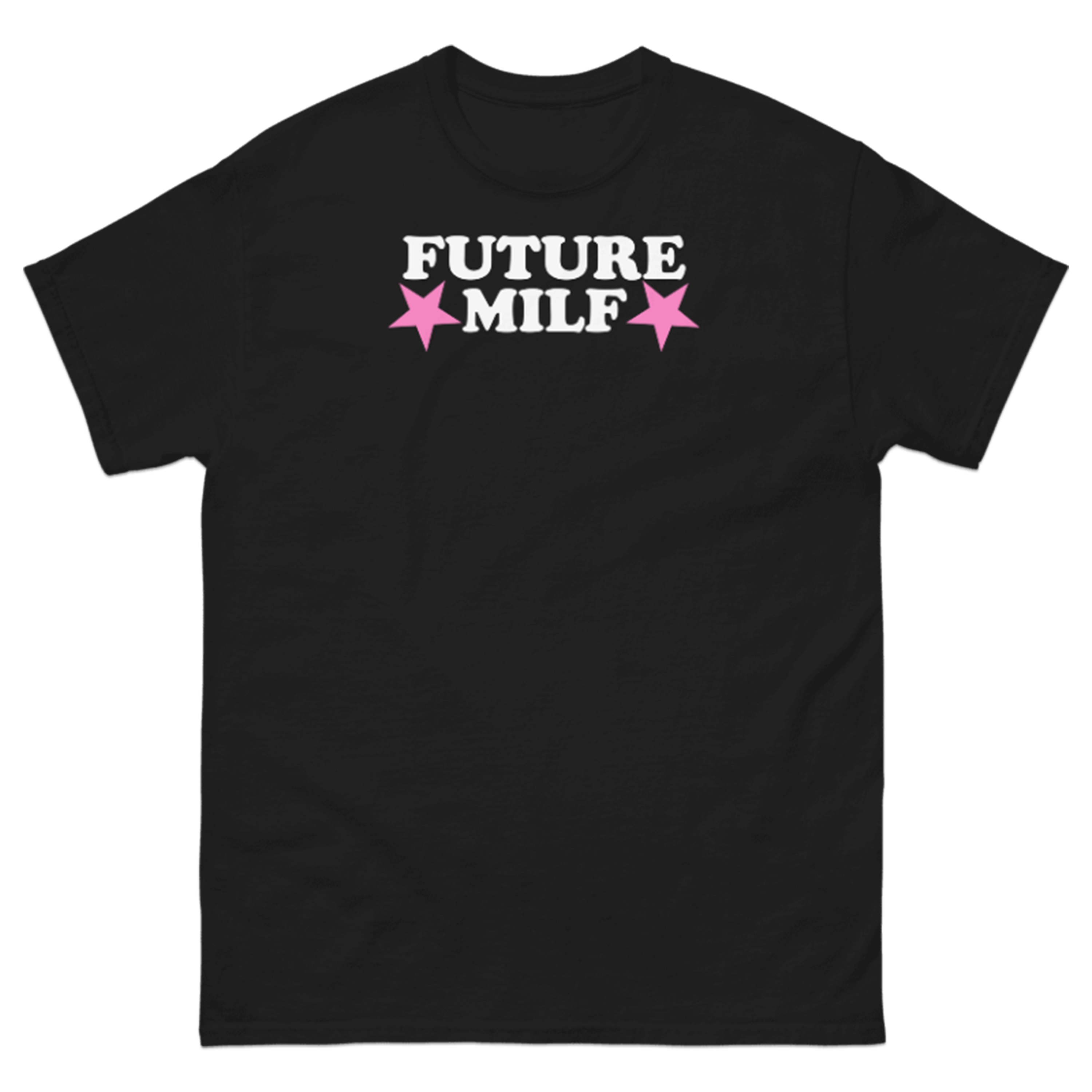 FUTURE MILF T-SHIRT